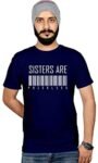 Workshop Graphic Printed T-Shirt for Men & Women | Sisters are Priceless T-Shirt Funny Quotes Sisters Day Rakshabandhan Gifts Birthday Gifts