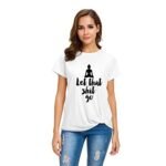 Workshop Graphic Printed T-Shirt for WoWomen | Funny Quote Let That Shit Go English Slogan Stylish T Shirt | Round Neck Tees Half Sleeve Office tees